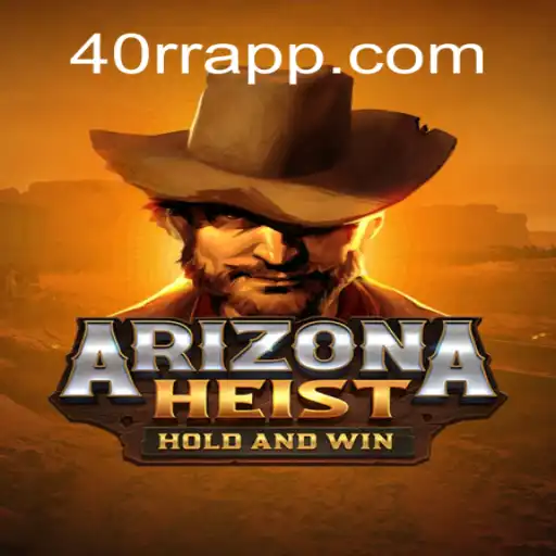 Explore the Thrilling World of ArizonaHeist: The Ultimate Heist Adventure