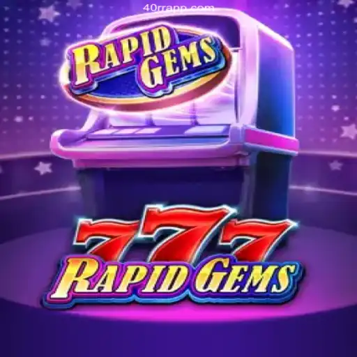 Explore RapidGems777: The Thrilling New Casino Game at 40rr.com Oficial 💯️ - O melhor cassino online do Brasil